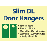 1,000 x Slim DL Door Hangers - 150gsm