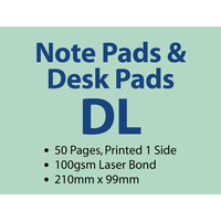 50 x DL Note Pads - 50 pages